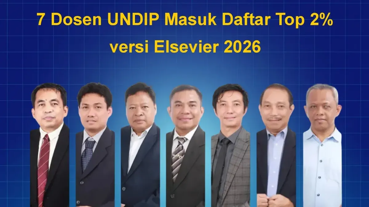 Tujuh Dosen Undip Masuk Dalam Daftar 2% Ilmuwan Terkemuka Dunia 2026